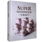 Super Handmade Craft 1 (Super Handmade Craft series) By DesignerBooks Cover Image