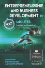 Entrepreneurship and Business Development in 100 Minutes: In sprint with fun to the point for all Cover Image