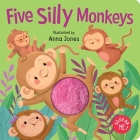 Squeak Me!: Five Silly Monkeys: Squeaky Plush Board Book Cover Image