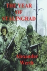 The Year of Stalingrad By Alexander Werth Cover Image