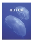 Jelly Fish: A Decorative Book │ Perfect for Stacking on Coffee Tables & Bookshelves │ Customized Interior Design & Hom Cover Image