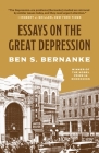 Essays on the Great Depression By Ben S. Bernanke Cover Image