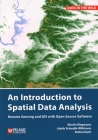 Introduction to Spatial Data Analysis By Martin Wegmann, Jakob Schwalb-Willmann, Stefan Dech Cover Image