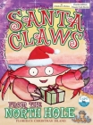 Santa Claws from the North Hole: Florida's Christmas Island Cover Image