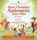 The Itchy Coo Book o Hans Christian Andersen's Fairy Tales in Scots By James Robertson (Editor), Matthew Fitt (Editor) Cover Image