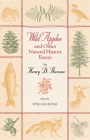 Wild Apples and Other Natural History Essays By Henry D. Thoreau, William Rossi (Editor) Cover Image