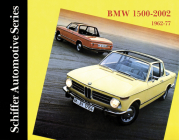 BMW 1500-2002 1962-1977 (Schiffer Automotive) Cover Image