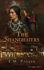 The Shanghaiers (Coldiron #3) Cover Image
