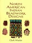 North American Indian Beadwork Designs Cover Image