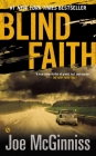Blind Faith By Joe McGinniss Cover Image