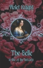 The Belle: A Historical Romance Novella Cover Image