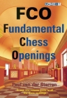 Fco: Fundamental Chess Openings By Paul Van Der Sterren Cover Image