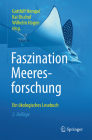 Faszination Meeresforschung: Ein Ökologisches Lesebuch By Gotthilf Hempel (Editor), Kai Bischof (Editor), Wilhelm Hagen (Editor) Cover Image
