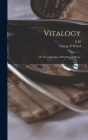 Vitalogy; or, Encyclopedia of Health and Home Cover Image