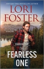 The Fearless One By Lori Foster Cover Image