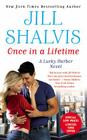 Once in a Lifetime (A Lucky Harbor Novel #9) By Jill Shalvis Cover Image