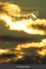 The Pressing Jesus Mark By Kevin Levellie Cover Image