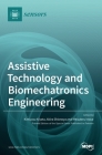Assistive Technology and Biomechatronics Engineering By Kimiyasu Kiyota (Guest Editor), Akira Shionoya (Guest Editor), Mitsuteru Inoue (Guest Editor) Cover Image