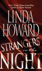 Strangers in the Night By Linda Howard Cover Image