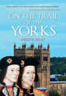 On the Trail of the Yorks Cover Image