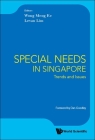 Special Needs in Singapore: Trends and Issues Cover Image