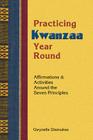 Practicing Kwanzaa By Gwynelle Dismukes, Gwynelle Cover Image