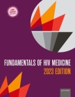 Fundamentals of HIV Medicine 2023: Cme Edition By W. David Hardy (Editor in Chief), The American Academy of Hiv Medicine (Compiled by) Cover Image