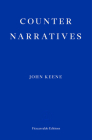 Counternarratives By John Keene Cover Image