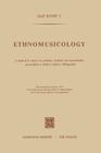 Ethnomusicology: A Study of Its Nature, Its Problems, Methods and Representative Personalities to Which Is Added a Bibliography Cover Image