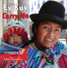 Ev Kuv/Carry Me Cover Image