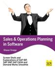 Sales and Operations Planning in Software By Shaun Snapp Cover Image