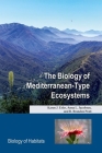 The Biology of Mediterranean-Type Ecosystems (Biology of Habitats) Cover Image