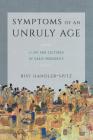 Symptoms of an Unruly Age: Li Zhi and Cultures of Early Modernity Cover Image