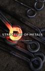 Structure of Metals By Charles S. Barrett Cover Image