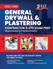 2023 Utah General Drywall and Plastering Contractor S-270: 2023 Study Review & Practice Exams By Upstryve Inc (Contribution by), Upstryve Inc Cover Image