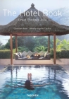 The Hotel Book: Great Escapes Asia By Christiane Reiter Cover Image