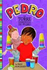 La Torre Embromada de Pedro = Pedro's Tricky Tower By Tammie Lyon (Illustrator), Fran Manushkin, Trusted Trusted Translations (Translator) Cover Image