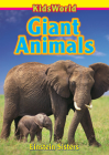 Giant Animals (Kidsworld) By Gerry Einstein Cover Image