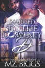 Married To The Community D Cover Image