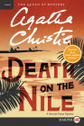 Death on the Nile: A Hercule Poirot Mystery (Hercule Poirot Mysteries #17) By Agatha Christie Cover Image