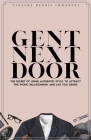 Gent Next Door By Tinashe Dennis Immanuel Cover Image