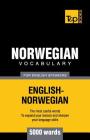 Norwegian vocabulary for English speakers - 5000 words By Andrey Taranov Cover Image