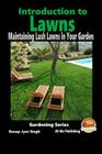 Introduction to Lawns - Maintaining Lush Lawns in Your Garden Cover Image