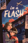 In a Flash By Donna Jo Napoli Cover Image