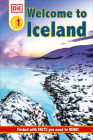 DK Reader Level 1: Welcome To Iceland: Packed With Facts You Need To Read! (DK Readers Level 1) Cover Image