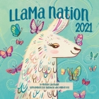 Llama Nation 2021: 16-Month Calendar - September 2020 through December 2021 By Editors of Rock Point Cover Image