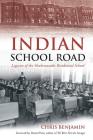 Indian School Road: Legacies of the Shubenacadie Residential School Cover Image