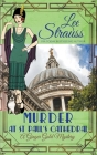 Murder at St Paul's Cathedral (Ginger Gold Mystery #24) By Lee Strauss Cover Image