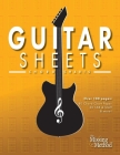 Guitar Sheets Chord Chart Paper: Over 100 pages of Blank Chord Chart Paper, TAB + Staff Paper, & more By Christian J. Triola Cover Image