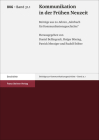 Kommunikation in Der Fruhen Neuzeit: Beitrage Aus 20 Jahren 'Jahrbuch Fur Kommunikationsgeschichte' By Daniel Bellingradt (Editor), Holger Boning (Editor), Patrick Merziger (Editor) Cover Image